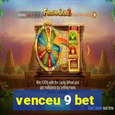 venceu 9 bet